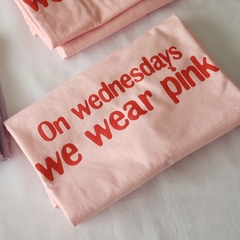 Babylook On Wednesday We Wear Pink