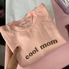 Moletom Cool Mom