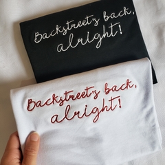 Camiseta Backstreet's back, alright!