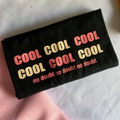 Camiseta Cool, cool, cool na internet