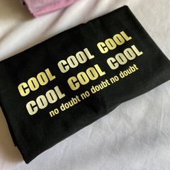 Camiseta Cool, cool, cool - comprar online