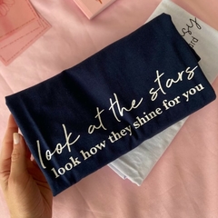 Camiseta Look at the stars look how they shine for you - comprar online