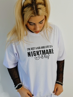 Camiseta I’m just a kid and life is a nightmare - comprar online