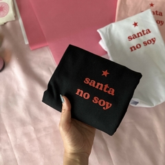 Babylook Santa no soy - Ophelia