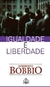 Igualdade e Liberdade - Autor: Norberto Bobbio (1997) [usado]