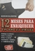12 Meses para Enriquecer: o Plano da Virada - Autor: Marcos Silvestre (2010) [usado]