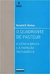 O Quadrante de Pasteur: a Ciência Básica e a Inovação Tecnológica - Autor: Donald E. Stokes (2009) [seminovo]