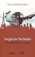 Negócio Fechado: Guia Empresarial de Viagens - Autor: Suzana Doblinski Johr (2013) [usado]