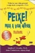 Peixe! para a Vida Inteira - Autor: Stephen C. Lundin, John Christensen e Harry Paul (2007) [usado]