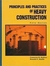 Principles And Practices Of Heavy Construction. Fifth Edition - Autor: Cameron K. Andres, Ronald C. Smith (1998) [usado]