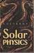 Solar Physics - Autor: A. Severny [usado]