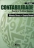 Contabilidade: Teoria e Prática Básicas - Autor: Alvisio Greco, Lauro Arend, Gunther Gartner (2011) [usado]
