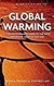 Global Warming (a Brief History Of) - Autor: Jessica Wilson, Stephen Law (2007) [usado]