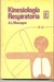 Kinesiología Respiratória - Autor: A. L. Maccagno (1973) [usado]