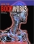 How The Body Works: a Illustrated Encyclopedia Of Anatomy - Autor: Peter Abrahams (editor) (2016) [usado]