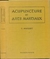 Acupunture Et Arts Martiaux - Autor: C. Huguez (1972) [usado]