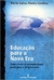 Educação para a Nova Era - Autor: Maria Luiza Pontes Cardoso (1999) [usado]