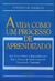 A Vida Como um Processo de Aprendizado - Autor: Stephanie Merges (1998) [usado]