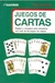 Juegos de Cartas: Reglas Y Consejos para Divertirse... - Autor: Jamie Stokes (2007) [usado]