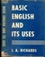 Basic English And Its Uses - Autor: I. A. Richards (1943) [usado]