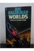Worlds_ a Novel Of The Near Future - Autor: Joe Haldeman (1982) [usado]