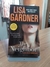 The Neighbor: a Detective D. D. Warren Novel - Autor: Lisa Gardner (2010) [usado]
