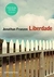 Liberdade - Autor: Jonathan Franzen (2011) [usado]