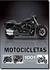 Motocicletas: 1001 Fotos - Autor: Vários Autores (2011) [usado]