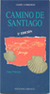 Camino de Santiago - Autor: Jaime Cobreos (1991) [usado]