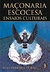 Maçonaria Escocesa: Ensaios Culturais - Autor: João Ferreria Durão (2006) [seminovo]