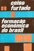 Formação Eonômica do Brasil - Autor: Celso Furtado (2001) [usado]