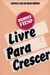 Documento Fiesp - Livre para Crescer - Proposta para um Brasil Moderno - Autor: Maria Helena Zokun (coordenação) (1995) [usado]