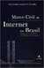 Marco Civil da Internet no Brasil: Análise da Lei 12.965/14 e do Direito da Informação - Autor: Ana Cristina Azevedo P. Carvalho (2014) [seminovo]