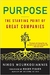 Purpose: The Starting Point Of Great Companies: The Starting Point Of Great Companies - Autor: Nikos Mourkogiannis (2006) [usado]