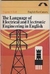 The Language Of Electrical And Electronic Engineering In English - Autor: Eugene J. Hall (1977) [usado]