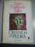 Ciranda de Pedra - Autor: Lygia Fagundes Telles (1984) [usado]