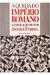 A Queda do Império Romano: a Explicação Militar - Autor: Arther Ferrill (1989) [usado]