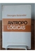 Antropo-lógicas - Autor: Geroges Balandier (1976) [usado]