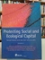 Protecting Social And Ecological Capital - Autor: Through Compensation For Environmental Services (2002) [seminovo]