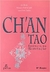 Ch''an Tao - Essência da Meditação - Autor: Jou Eel Jia; Norvan Martino Leite; Lilian Fumie Takeda (1998) [usado]