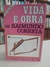 Vida e Obra de Raimundo Correia - Autor: Waldir Ribeiro do Val (1980) [usado]