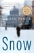 Snow - Autor: Orhan Pamuk (2005) [usado]