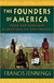 The Founders Of America: From The Earliest Migrations To The Present - Autor: Francis Jennings (1993) [usado]