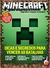 Revista Pró-games - Minecraft - Dicas e Segredos para Vencer as Batalhas - Autor: Não Consta [usado]