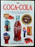Coca Cola: a Collector´s Guide To New And Vintage Coca-cola Memorabilia - Autor: Randy Schaeffer; Bill Bateman (1997) [usado]
