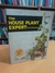 The House Plant Expert - Autor: Dr. D. G Hessayon (1989) [usado]
