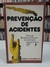Prevenção de Acidentes - Autor: Senac (1978) [usado]