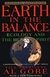 Earth In The Balance - Ecology And The Human Spirit - Autor: Al Gore (1993) [usado]
