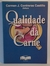 Qualidade da Carne - Autor: Carmen J. Contreras Castillo (2006) [seminovo]