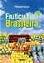 Fruticultura Brasileira - Autor: Raimundo Pimentel Gomes (2007) [seminovo]